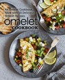 Omelet Cookbook - Booksumo Press - 9781977511423
