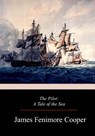 The Pilot: A Tale of the Sea - James Fenimore Cooper - 9781977660039