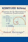 Mathematics Lovers: Amantes de las Matemáticas - Sweet Revenge (R) - 9781977683786