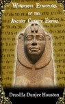 Wonderful Ethiopians of the Ancient Cushite Empire - Drusilla Dunjee Houston - 9781977817020