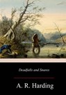 Deadfalls and Snares - A. R. Harding - 9781978133938