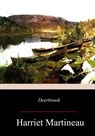 Deerbrook - Harriet Martineau - 9781978134218