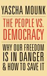The People vs. Democracy -  - 9781978603585