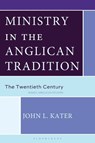 Ministry in the Anglican Tradition - John L. Kater - 9781978716476