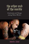 The Other End of the Needle - David C. Lane - 9781978807471