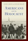 Americans and the Holocaust - Daniel Greene ; Edward Phillips - 9781978821682