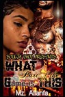 What Part of the Game Is This? - Mz Atlanta - 9781979019347