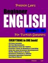 Preston Lee's Beginner English Lesson 1 - 20 For Turkish Speakers - Matthew Preston - 9781981500437