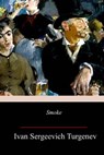 Smoke - Constance Garnett - 9781981773923