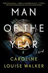 Man of the Year - WALKER,  Caroline Louise - 9781982100452