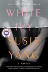 White Ivy - YANG,  Susie - 9781982100599