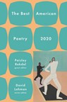 The Best American Poetry 2020 - David Lehman ; Paisley Rekdal - 9781982106607