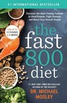 The Fast800 Diet - Dr Michael Mosley - 9781982106904