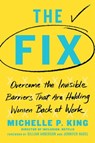 The Fix - Michelle P. King - 9781982110970