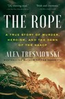 The Rope - Alex Tresniowski - 9781982114039