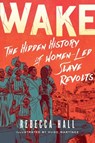 Wake - Rebecca Hall - 9781982115180