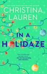 In a Holidaze - Christina Lauren - 9781982123949
