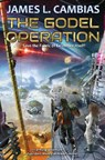 The Godel Operation - James L. Cambias - 9781982125561