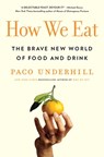 How We Eat - Paco Underhill - 9781982127114