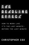 The Deadline Effect - Christopher Cox - 9781982132279