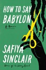 How to Say Babylon - Safiya Sinclair - 9781982132354