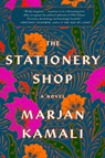 The Stationery Shop - Marjan Kamali - 9781982133047