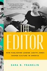 The Editor - Sara B. Franklin - 9781982134341