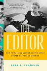 The Editor - Sara B. Franklin - 9781982134341