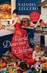 The World Deserves My Children - Natasha Leggero - 9781982137090
