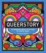 Queerstory: An Infographic History of the Fight for LGBTQ+ Rights - Linda Riley - 9781982142377