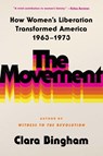 The Movement - Clara Bingham - 9781982144210