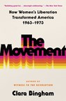 The Movement - Clara Bingham - 9781982144227