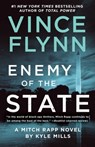 A Enemy of the State - Vince Flynn ; Kyle Mills - 9781982147525