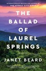 Ballad of Laurel Springs - Janet Beard - 9781982151577