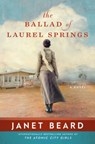 The Ballad of Laurel Springs - Janet Beard - 9781982151584