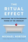 The Ritual Effect - Dr Michael Norton - 9781982153045
