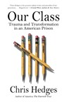 Our Class - Chris Hedges - 9781982154448