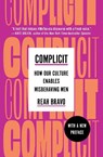 Complicit - Reah Bravo - 9781982154752