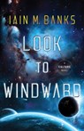 Look to Windward - Iain M. Banks - 9781982156060