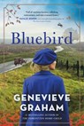 Bluebird - Genevieve Graham - 9781982156664