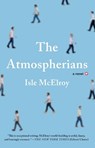 The Atmospherians - Alex McElroy - 9781982158323