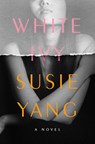 White Ivy - Susie Yang - 9781982158743