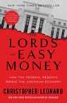 The Lords of Easy Money - Christopher Leonard - 9781982166649