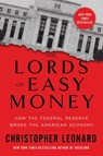 The Lords of Easy Money - Christopher Leonard - 9781982166687