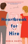Heartbreak for Hire - Sonia Hartl - 9781982167790