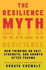 The Resilience Myth - Soraya Chemaly - 9781982170776