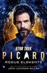 Star Trek: Picard: Rogue Elements - John Jackson Miller - 9781982175207