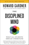 Disciplined Mind - Howard Gardner - 9781982176952