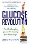 Inchauspe, J: Glucose Revolution - Jessie Inchauspe - 9781982179410