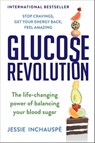 Glucose Revolution - Jessie Inchauspe - 9781982179434